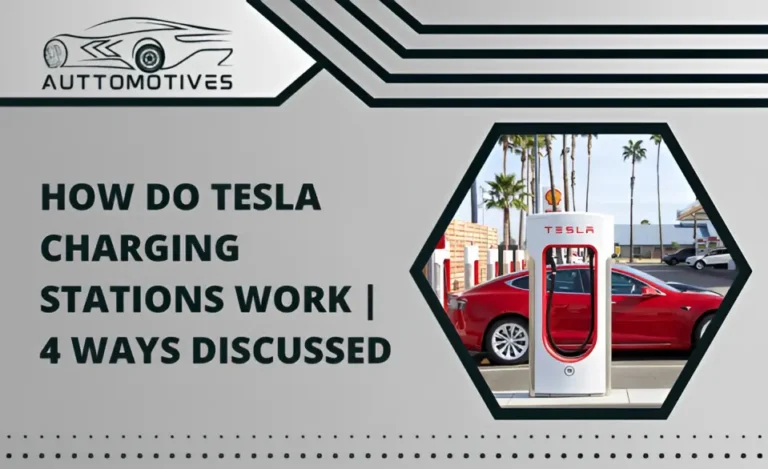 How Do Tesla Charging Stations Work