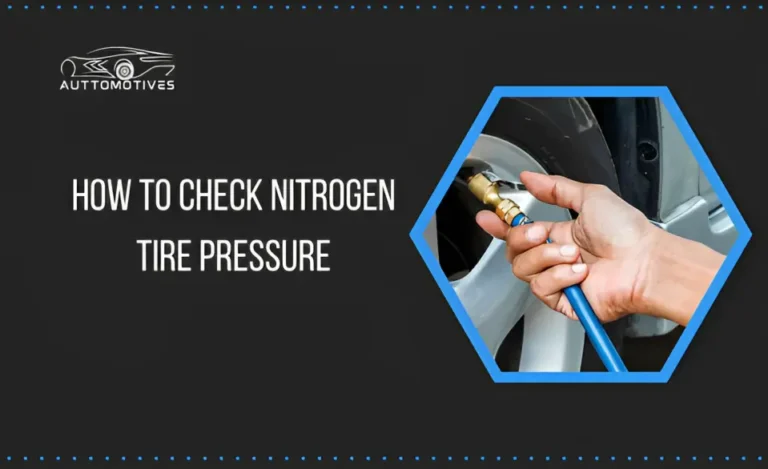 How to Check Nitrogen Tire Pressure