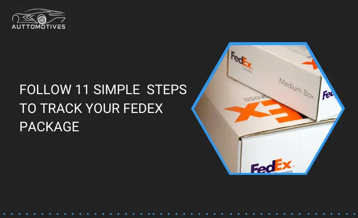 How to Track FedEx Truck